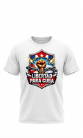Camiseta "Cuba Libre: Fuerza y Libertad"
